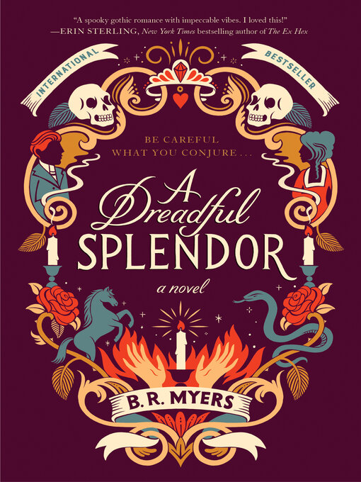 Title details for A Dreadful Splendor by B.R. Myers - Available